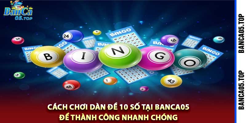 Dàn Đề 10 Số