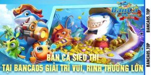 Bắn Cá Siêu Thị